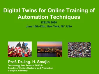 Digital Twins for Online Training of  Automation Techniques  ICELW 2020  June 10th-12th, New York,