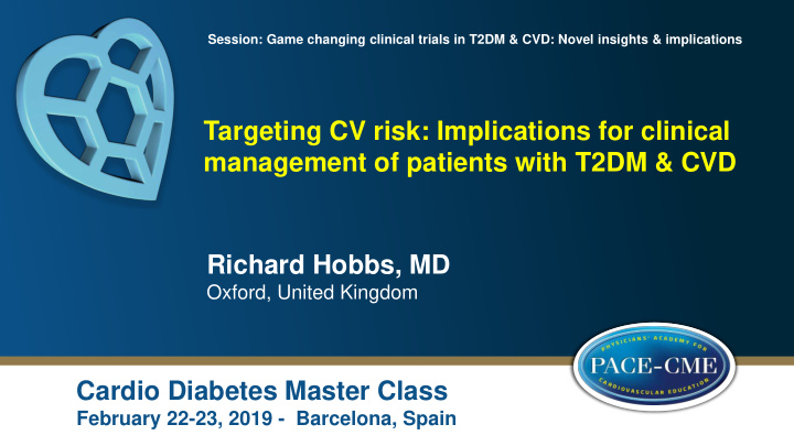 management of patients with t2dm cvd richard hobbs md