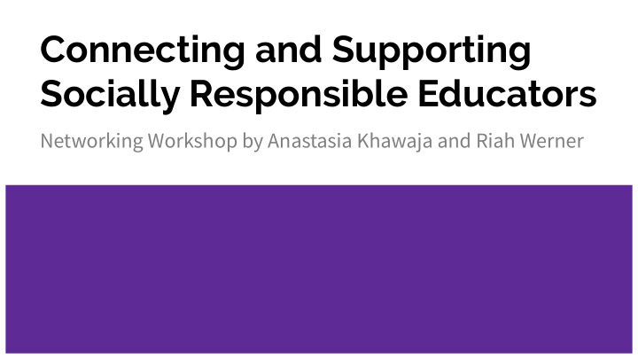 connecting and supporting socially responsible educators
