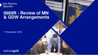 &amp; GDW Arrangements 1 st November 2018  Contents  01  Actions &amp; Questions from Oct Workgroup