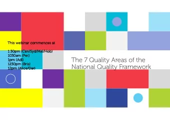 The 7 Quality Areas of the  1  1pm  1  1  pm  pm (  pm  (  (  (Adl  Adl  Adl  Adl)  )  )  )  1230pm