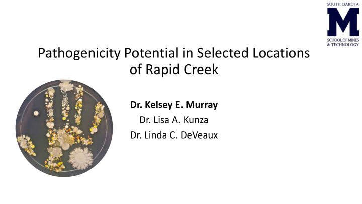 pathogenicity potential in selected locations of rapid