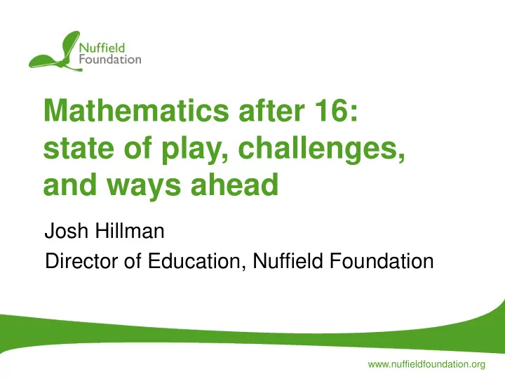mathematics after 16 state of play challenges and ways