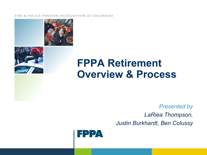 fppa retirement overview process