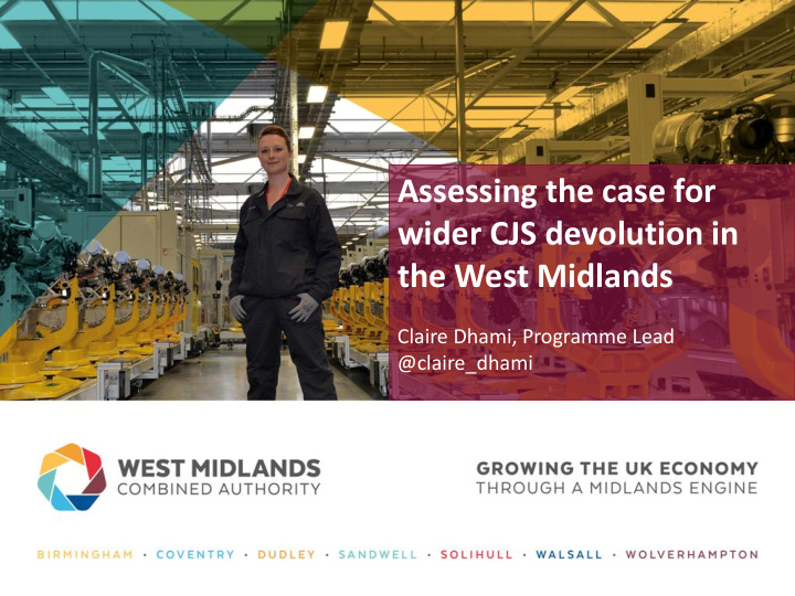 assessing the case for wider cjs devolution in the west