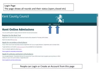Login Page  The page shows all rounds and their status (open,closed etc)  People can Login or