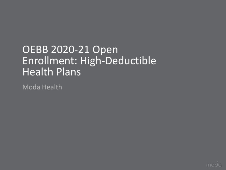 enrollment high deductible
