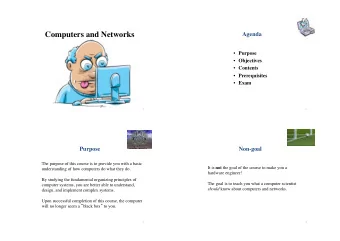 Computers and Networks ! Agenda ! by &quot; Keld Helsgaun !  Purpose !  Objectives !