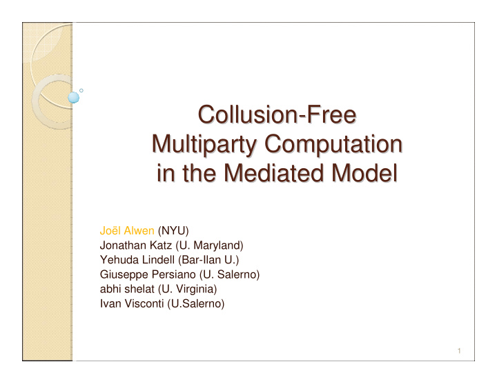 collusion free free collusion multiparty computation