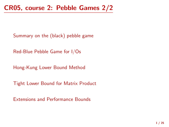 cr05 course 2 pebble games 2 2