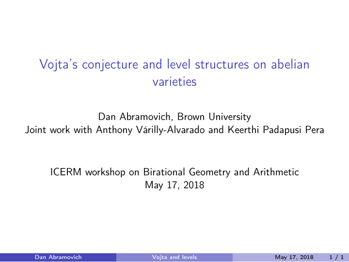 vojta s conjecture and level structures on abelian
