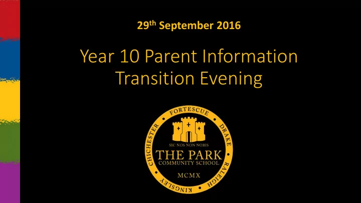year 10 parent information transition evening cha hanges