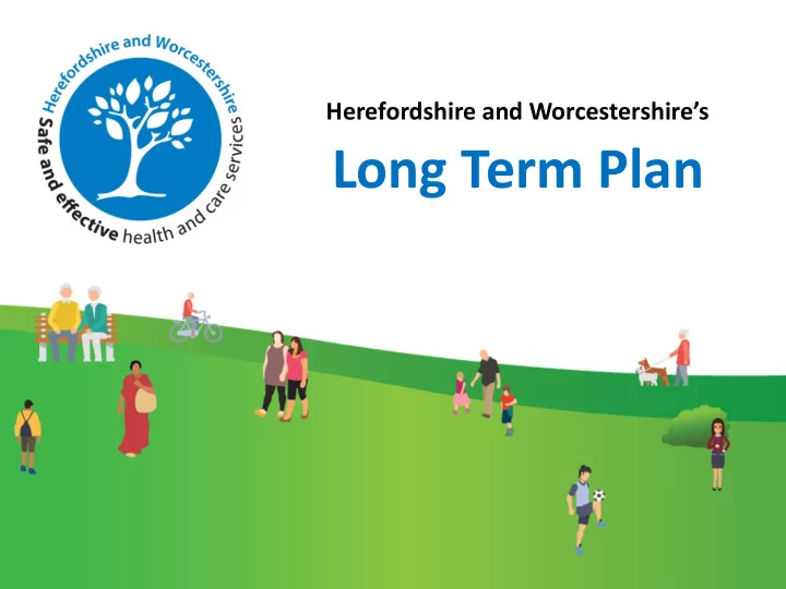long term plan our aims
