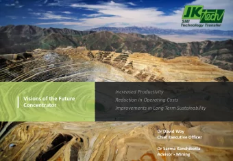 Visions of the Future  Reduction in Operating Costs  Concentrator  Improvements in Long Term