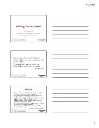 Helping Those in Need  Carrie Aranda  Director of the Charity and Development Appeal  Roman