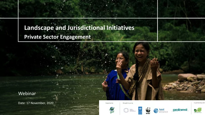 landscape and jurisdictional initiatives