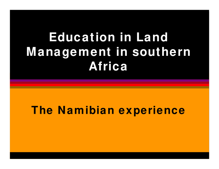 education in land management in southern africa