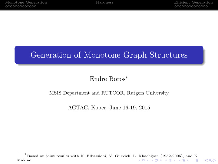 generation of monotone graph structures