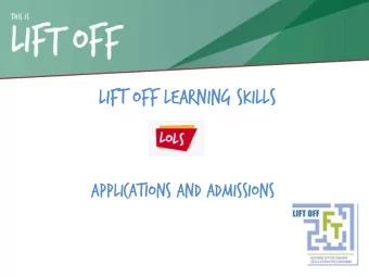 Lift Off Learning Skills  Applications and Admissions