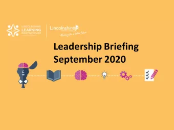 Leadership Briefing September 2020  Introduction and Welcome  Martin Smith Before We Start  ...
