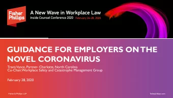 GUIDANCE FOR EMPLOYERS ON  THE  NOVEL CORONAVIRUS  Travis  Vance, Partner- Charlotte, North