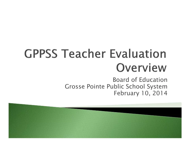 board of education grosse pointe public school system