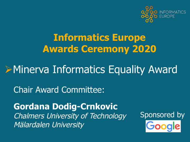 minerva informatics equality award