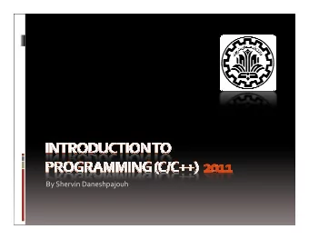 By Shervin Daneshpajouh  Syllabus  Syllabus  See the syllabus file  2  Shervin Daneshpajouh