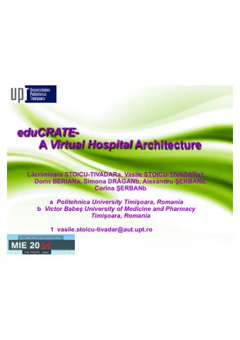 eduCRATE - A Virtual Hospital Architecture L  crimioara STOICU-TIVADARa, Vasile STOICU-TIVADARa1,