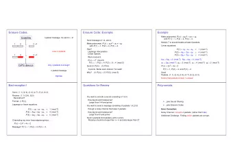 Erasure Codes.  Erasure Code: Example.  Example Make polynomial, P ( x ) = a 2 x 2 + a 1 x + a 0