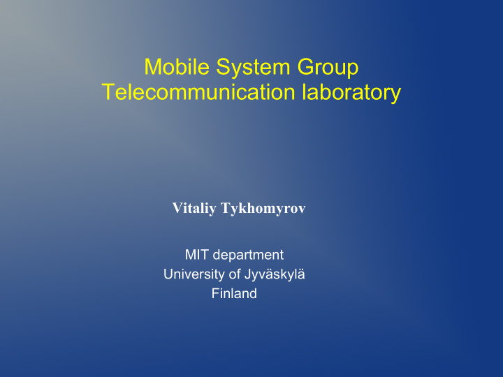 mobile system group telecommunication laboratory