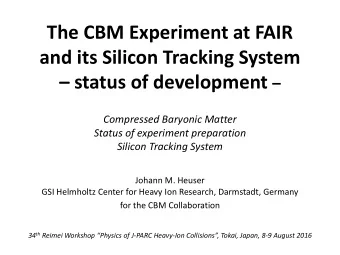 The CBM Experiment at FAIR  and its Silicon Tracking System  status of development