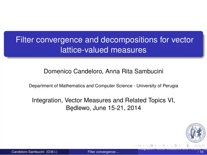 filter convergence and decompositions for vector lattice