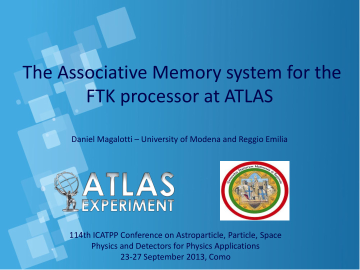the associative memory system for the ftk processor at