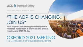 OXFORD 2021 MEETING  15 &amp; 16 MARCH 2021, THE SAD BUSINESS SCHOOL, OXFORD Abstract Submission