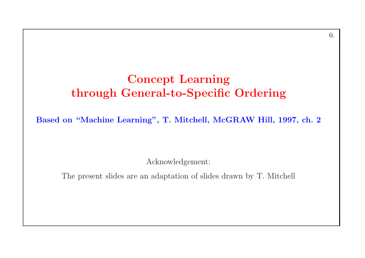 concept learning through general to specific ordering