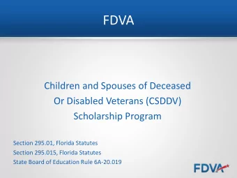 FDVA  Children and Spouses of Deceased  Or Disabled Veterans (CSDDV)  Scholarship Program  Section