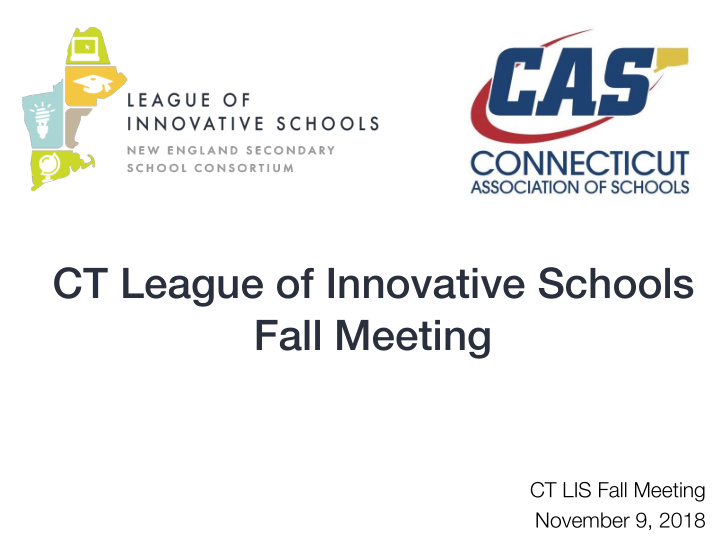 ct league of innovative schools fall meeting