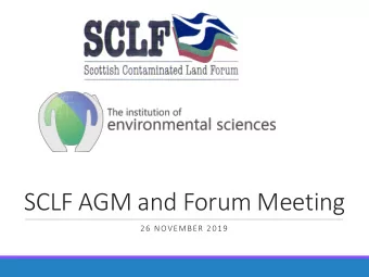 SCLF AGM and Forum Meeting  26 NOVEMBER 2019  Agenda  AGM  Alison McKay (Leapmoor LLP)