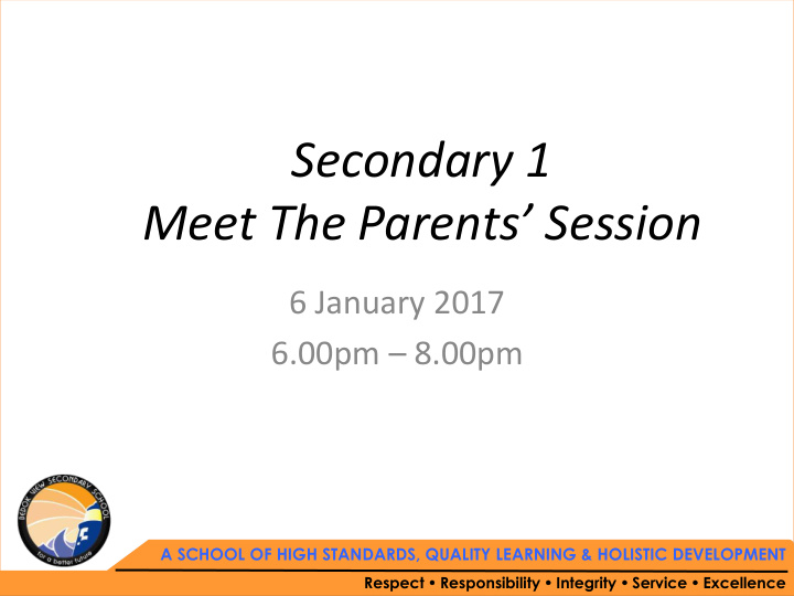 secondary 1 meet the parents session