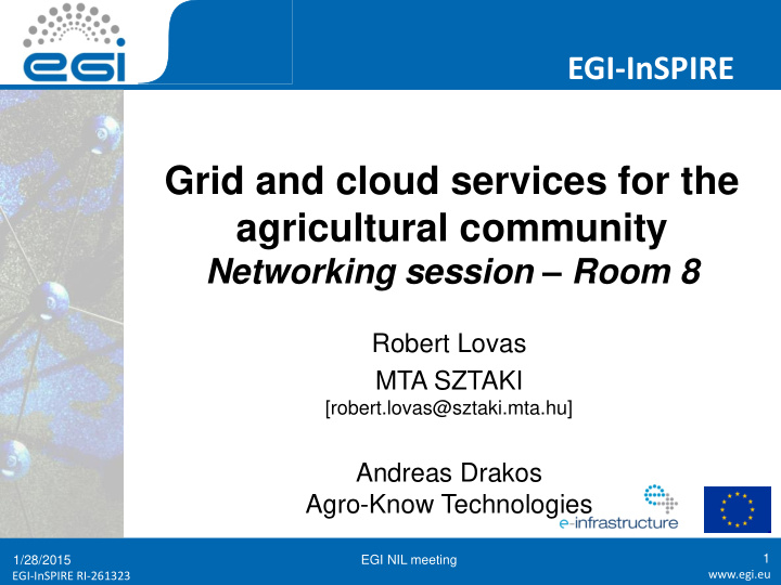 grid and cloud services for the agricultural community
