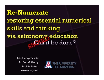 Re-Numerate  restoring essential numerical  skills and thinking  via astronomy education  Can it be