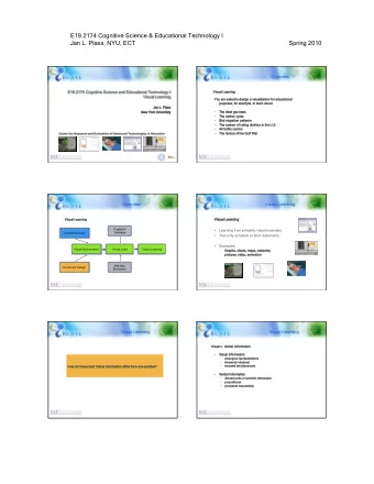 E19.2174 Cognitive Science &amp; Educational Technology I  Jan L. Plass, NYU, ECT  Spring 2010