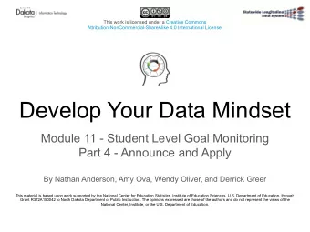 Develop Your Data Mindset  Module 11 - Student Level Goal Monitoring  Part 4 - Announce and Apply