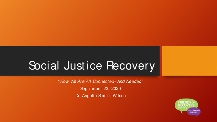 s ocial justice recovery