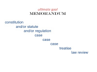 ul mate goal memorandum constitution and or statute and