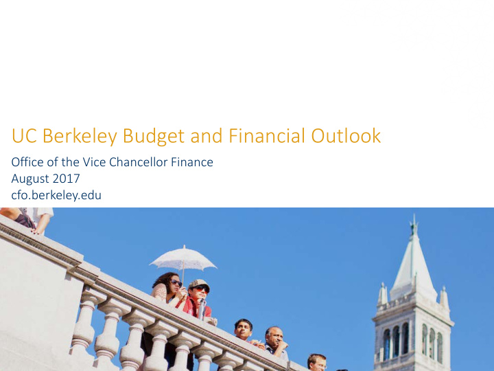 uc berkeley budget and financial outlook