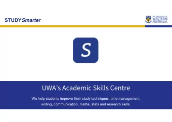 UWAs Academic Skills Centre  We help students improve their study techniques, time management,