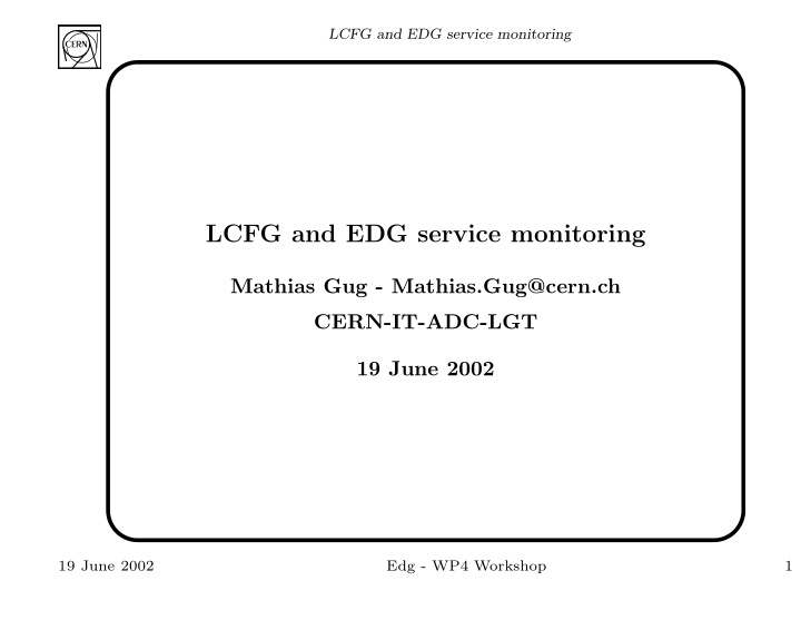lcfg and edg service monitoring