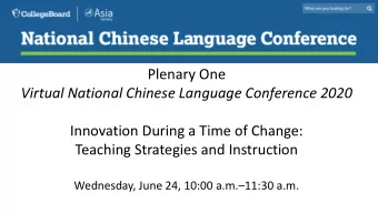 Plenary One  Virtual National Chinese Language Conference 2020  Innovation During a Time of Change: